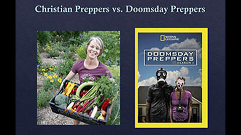 PFTTOT Part 462 Christian Preppers vs Doomsday Preppers