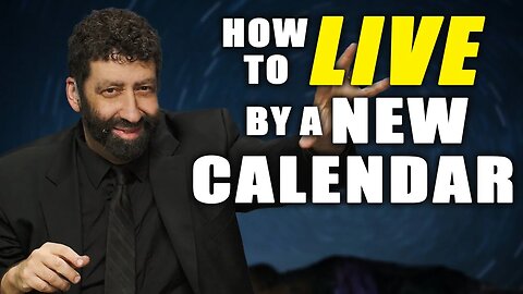 How To Live By A New Calendar | Jonathan Cahn Sermon