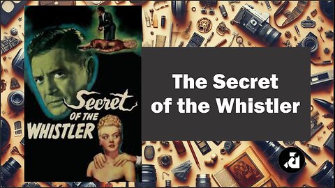 The Secret of the Whistler 1946 / A Página Denunciadora - Legendas