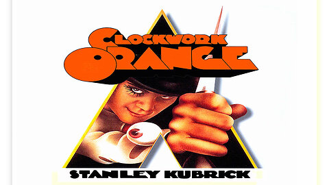 A Clockwork Orange
