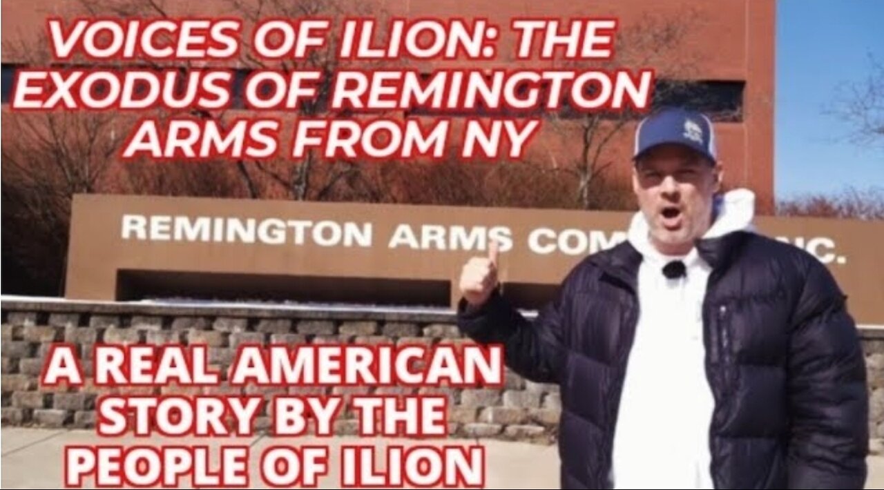 Voices of Ilion The Exodus of Remington Arms from NY an American Story from the People