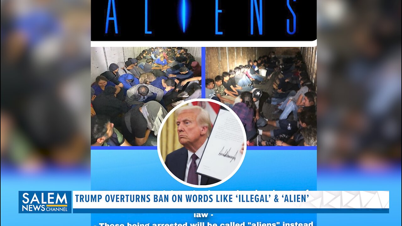 Trump Overturns Ban On Words Like ‘Illegal’ & ‘Alien’ – Gives New Guidelines To Border Patrol, ICE