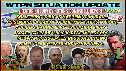 WTPN SITUATION UPDATE FEATURING RESTORED REPUBLIC January 25, 2026.......