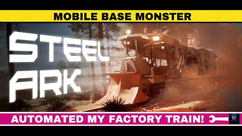 I BUILT A MOBILE FACTORY TRAIN! | New Survival Game | Steel Ark | Demo | Gameplay