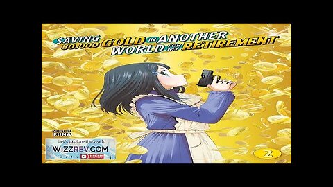 Saving 80000 Gold In Another World For My Retirement: Volume 2 Review