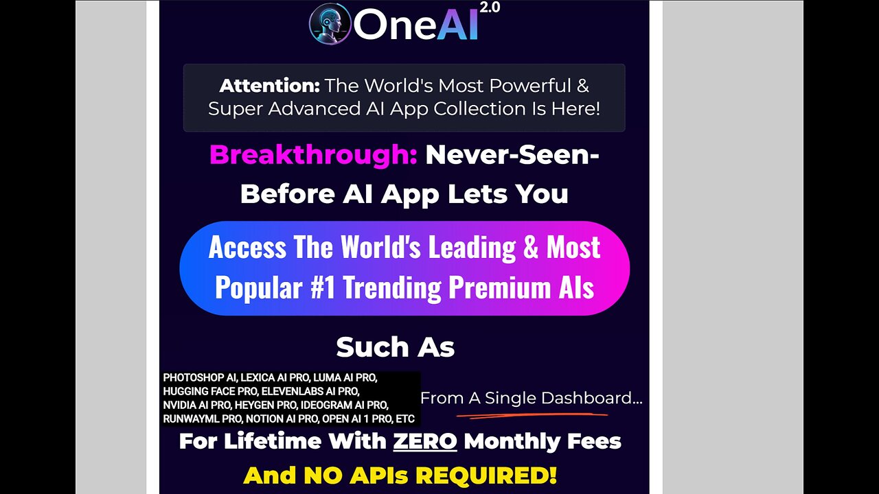 OneAI 2.0: Access Trending Premium AIs and Create Your All-In-One Monthly AI Subscription Platform