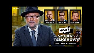 TATE BROS TAKE - MOATS with George Galloway