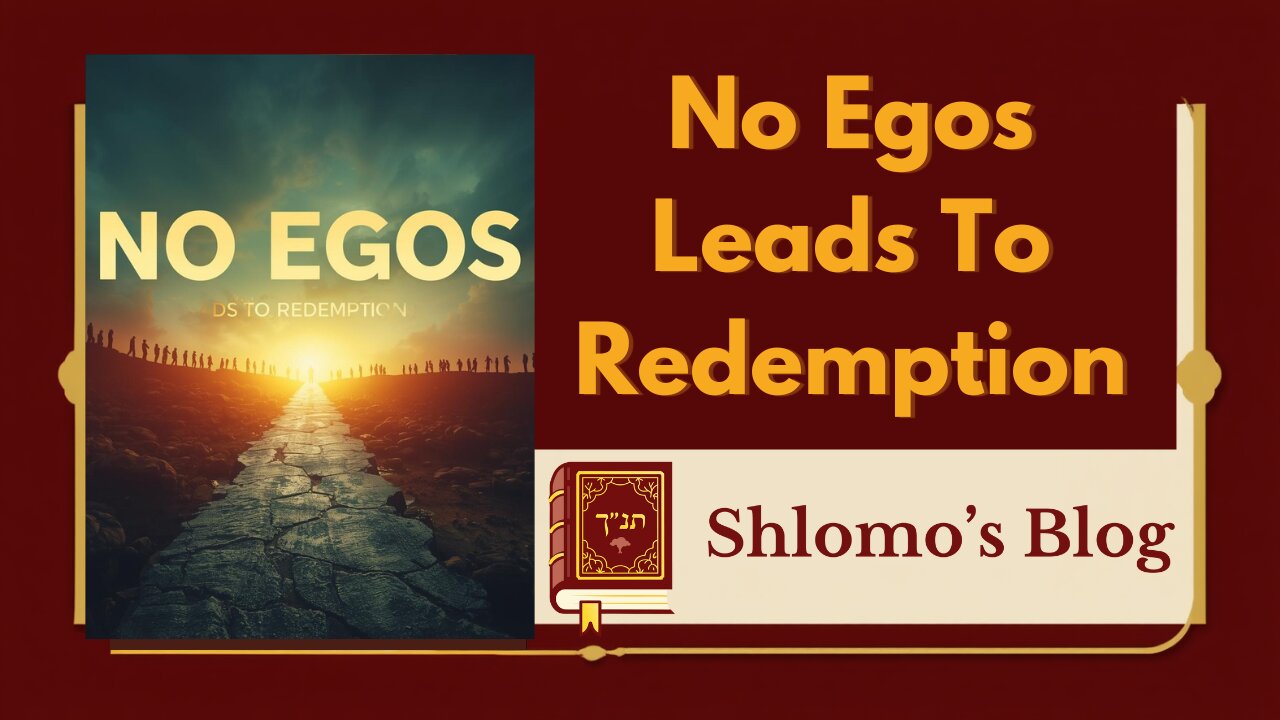 No Egos Leads To Redemption