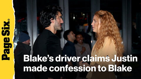 Blake Lively's driver claims Justin Baldoni made 'disturbing' confession to actress: deposition