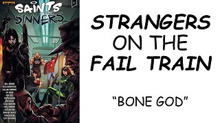 Review: SAINTS AND SINNERS #1 - "Bone God"