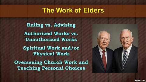 Video Bible Study: The Work of Elders