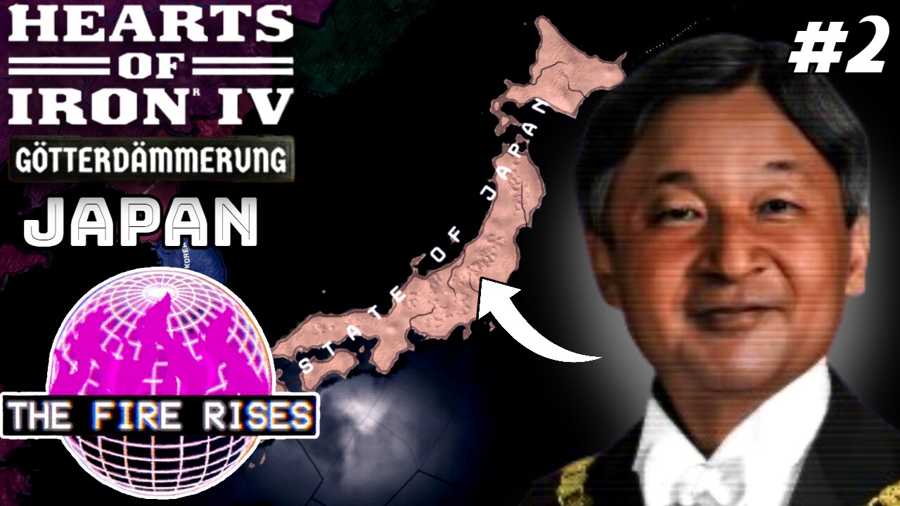 The Taiwan Crisis Will Determine Our Course! Hoi4 - The Fire Rises Mod, Japan (Conservative) #2