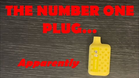 The Number One Plug isn’t exactly Number One…