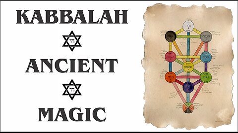 Kabbalah: Ancient Magic