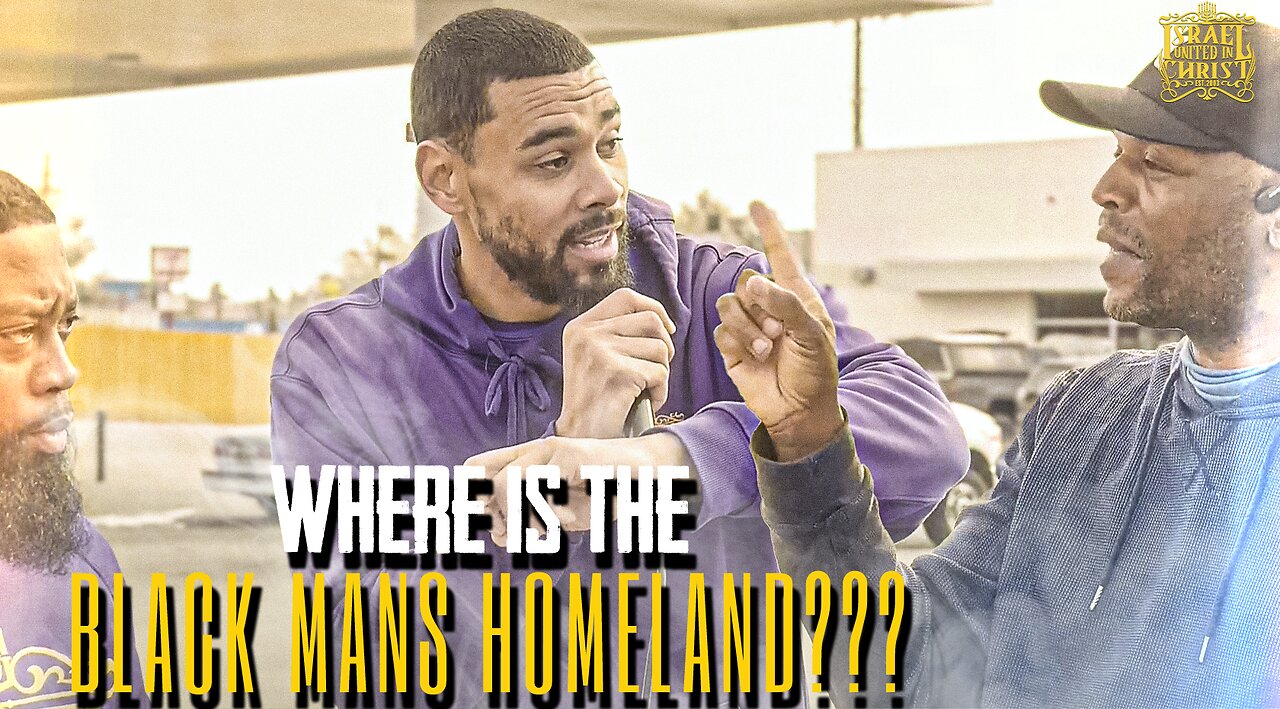 WHERE IS THE BLACK MANS HOMELAND???