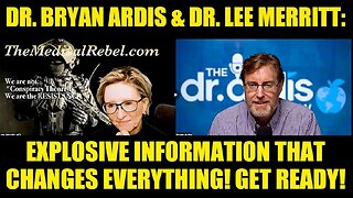 🔥 Dr Bryan Ardis & Dr Lee Merritt: Explosive Info That Changes Everything! Get Ready!