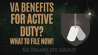 Active Duty Checklist: 6 VA Benefits You Should Apply For BEFORE You Get Out
