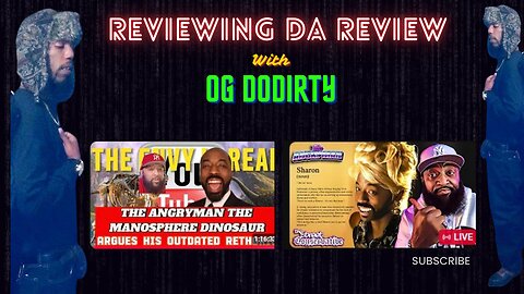Reviewing Da Review - @sharonbracey ‪@TheAngryman‬ @RealSpillWitMillz @lilpodcastreacts
