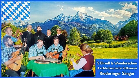 s'Dirndl is wunderschee: A echte boarische Volksmusi gsunga vo D' Riaderinger Sänger NEU 2025!