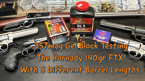 .357mag, Gel Block Testing Hornady's 140gr FTX Bullets with 5 Different Barrel Lengths!!