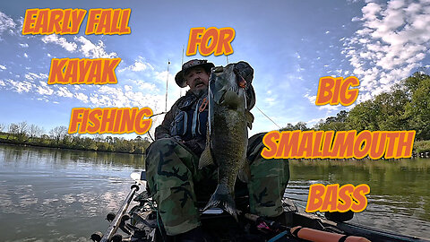 Early Fall Kayak Fishing the Holston River for BIG Smallmouth
