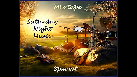 Saturday Night Music ~ Mix Tape ~ # 80