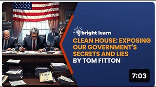 BrightLearn - Clean House: Exposing Our Government's Secrets and Lies by Tom Fitton