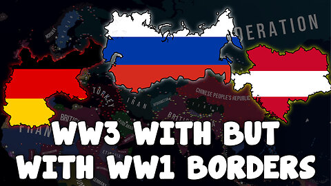 WW3 but with WW1 Borders - HOI4 Timelapse