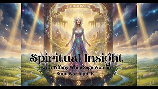 Spiritual Insight * Ep 519 * 8 Feb 2026