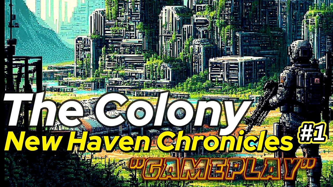 The Colony: New Haven Chronicles 🌕 #1 | First 2 Hours – Awakening in the Fallen Utopia | NC