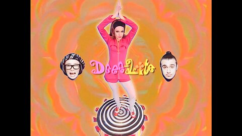 Deee-Lite - "Groove Is In The Heart"