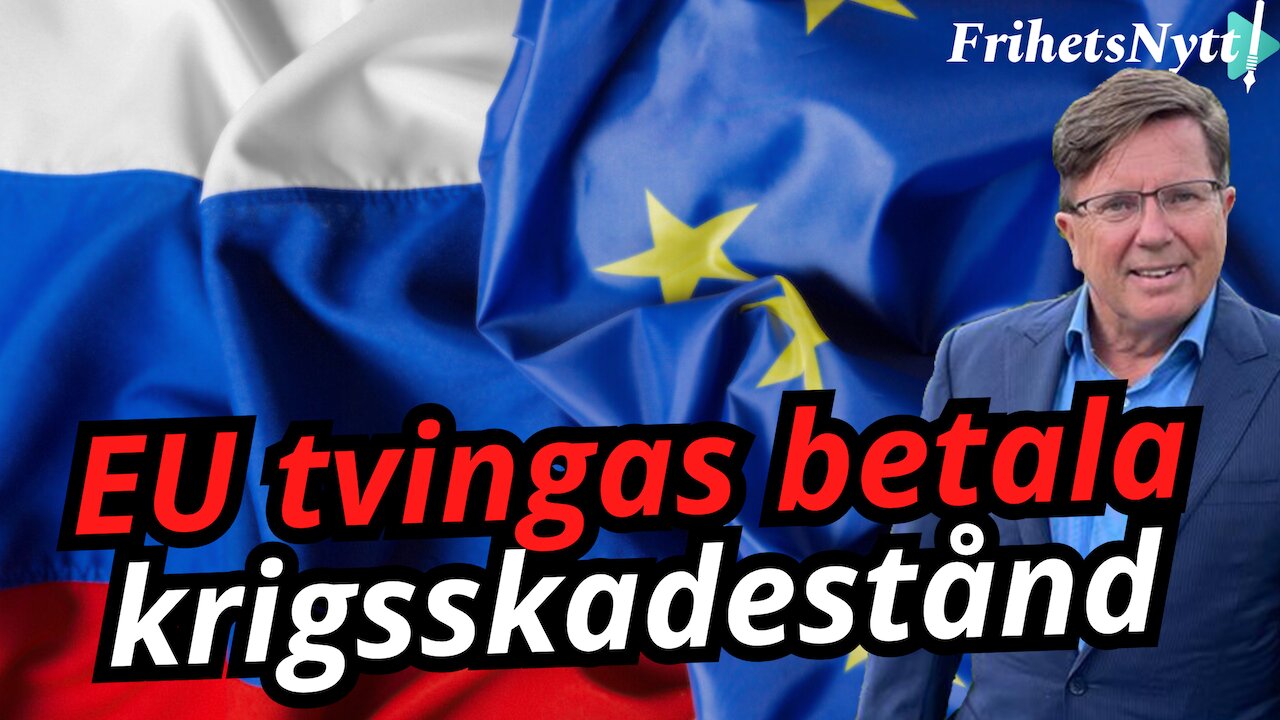 EU tar ryska pengar - Kan stå Bryssel dyrt