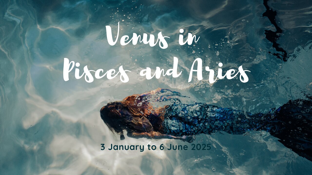 Venus retrograde through Pisces & Aries | Endings & Beginnings
