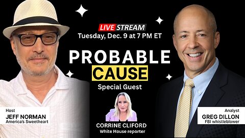 Probable Cause Ep. 10 (streams live on Dec. 9 at 7 PM ET)