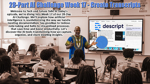 28-Day AI Challenge Week 17