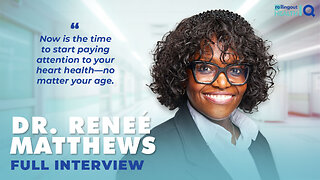 Health IQ - Dr. Reneé Matthews