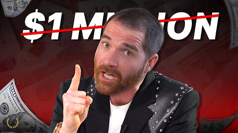 A Million Is NO Longer Enough, HERE'S HOW TO GET MORE