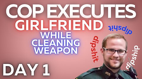 Cop Shoots Girlfriend with AR while cleaning weapon -Leslie Boileau Trial| LIVESTREAM WITH CHAT