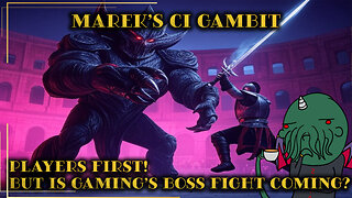 Marek’s CI Gambit: Players First, But Is Gaming’s Boss Fight Coming?