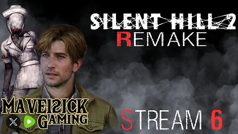 | Silent Hill 2 Remake Stream 6 | Mods | First Playthrough | Road To 50 Followers! |