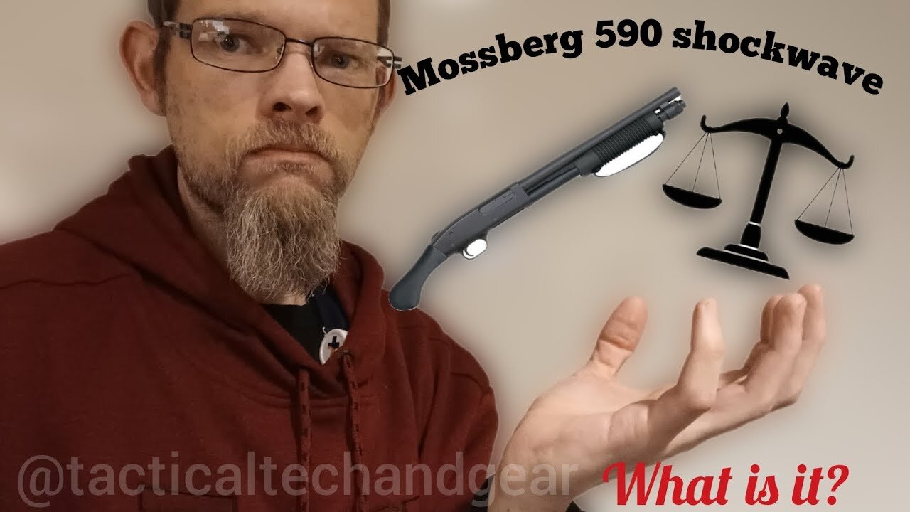 Mossberg 590 Shockwave - What is it?