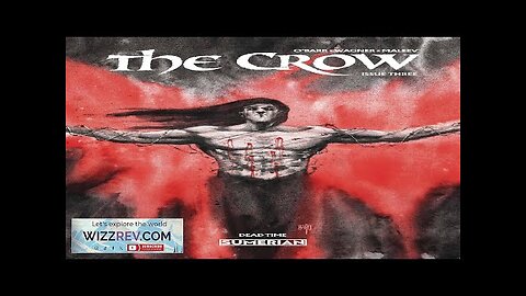 The Crow: Dead Time #3 (Cover B Brao) Review