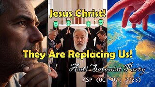 Jesus Christ! They Are Replacing Us! | ASP