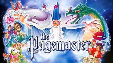 The Pagemaster ~ by James Horner