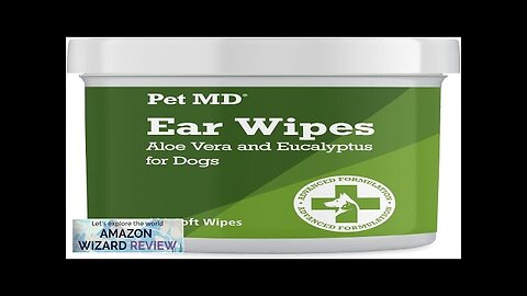 Pet MD - Dog Ear Cleaner Wipes - Otic Cleanser for Dogs Review