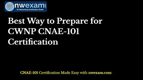 CWNP CNAE-101: Study Questions & Exam Essentials