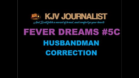 FEVER DREAMS #5C - HUSBANDMAN CORRECTION