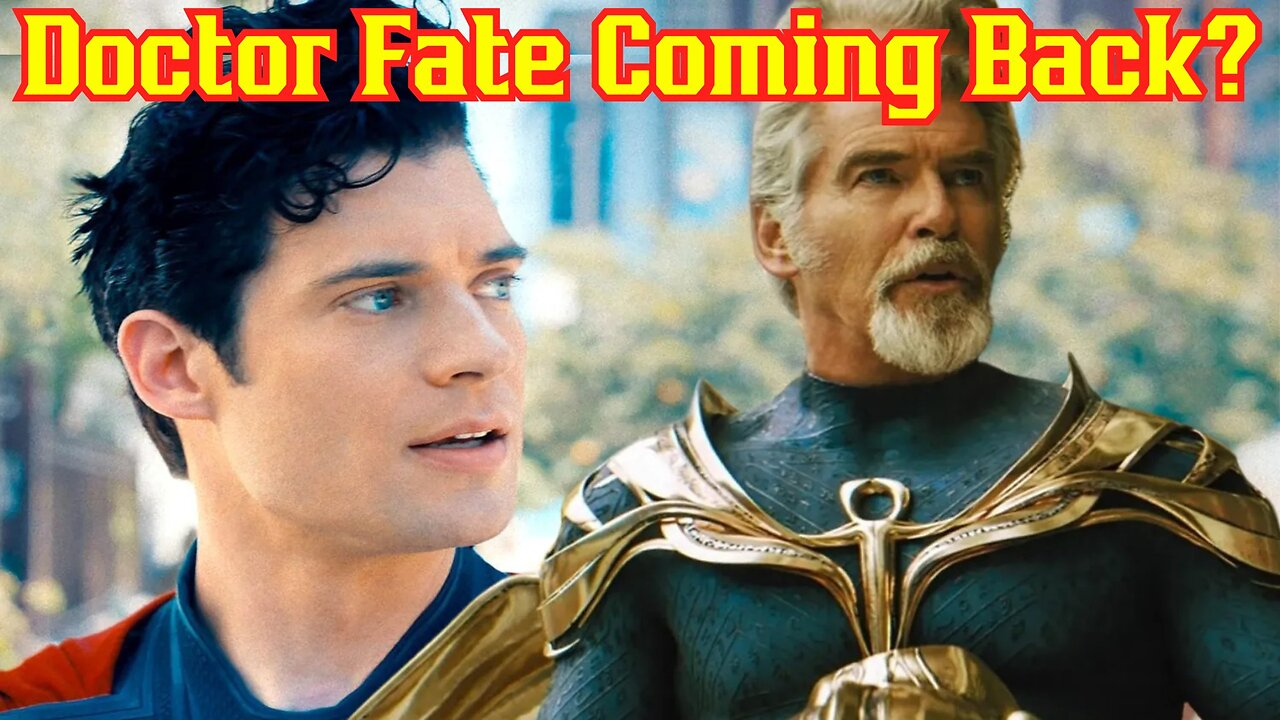 Doctor Fate Will Be In Superman Sequel Man Of Tomorrow And Pierce Brosnan Wants The Role BACK! | DC