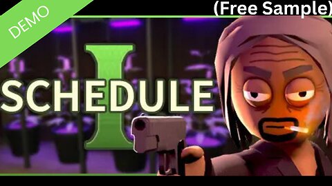 I've Been Considering About Getting This Game ll Schedule 1 - Free Sample (Demo)