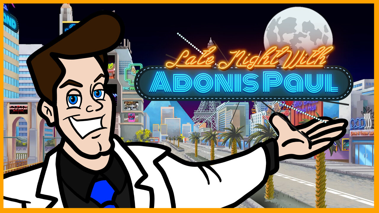 Late Night with Adonis Paul - Reasonable Comedic Opinions - 01/14/2025